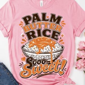 Palm Butter So Sweet Women Signature Tee
