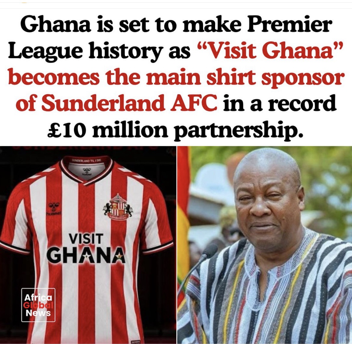 🇬🇧 Ghana Set to Make Premier League History With “Visit Ghana” Sunderland Shirt Sponsorship